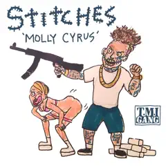 Molly Cyrus - Single by Stitches album reviews, ratings, credits
