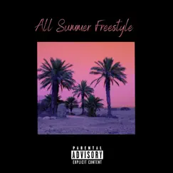 All Summer (Freestyle) [feat. Charlie the Grandfather] - Single by Cheeba album reviews, ratings, credits