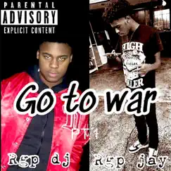 GO TO WAR (feat. Rgp Dj) Song Lyrics