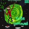 To Be Continued album lyrics, reviews, download