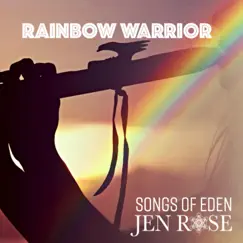 Rainbow Warrior Song Lyrics