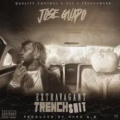 Extravagant Trench Shit by Jose Guapo, Nard & B album reviews, ratings, credits