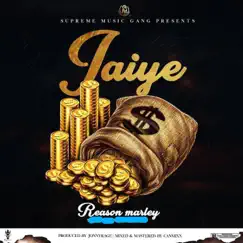 Jaiye - Single by Reason Marley album reviews, ratings, credits