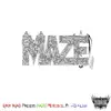 Maze - Single album lyrics, reviews, download