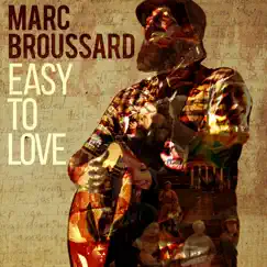 Easy to Love by Marc Broussard album reviews, ratings, credits