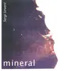 Mineral album lyrics, reviews, download