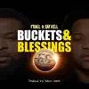 Buckets&blessings (feat. Xay Hill) - Single album lyrics, reviews, download