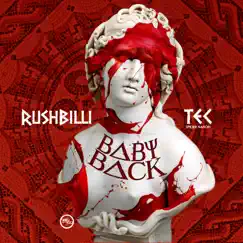 Baby Back (Radio Edit) - Single by TEC & RushBilli album reviews, ratings, credits