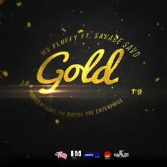 Gold (feat. Savage) - Single by Ms. Fluffy album reviews, ratings, credits