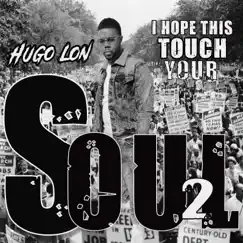 I Hope This Touch Your Soul 2 - EP by Hugo Lon album reviews, ratings, credits