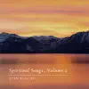 Spiritual Songs, Vol. 2 - EP album lyrics, reviews, download