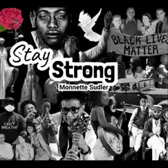 Stay Strong (feat. Miriam Suzette Ortiz & Raimundo Santos) Song Lyrics