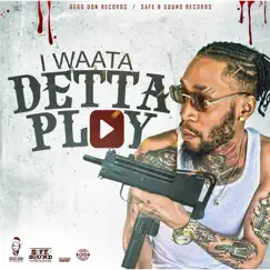 Detta Play Song Lyrics