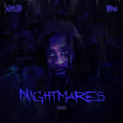 Nightmares (feat. Maino) Song Lyrics