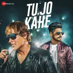 Tu Jo Kahe Song Lyrics