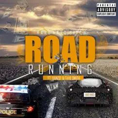 Road Running (feat. Banzo & Taye Smith) - Single by Hard Nard Bitch album reviews, ratings, credits