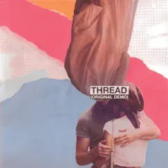 Thread (Original Demo) - Single by Keane album reviews, ratings, credits