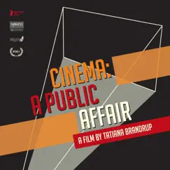 Cinema: A Public Affair (Original Soundtrack) by Jonathan Bar Giora album reviews, ratings, credits
