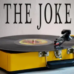 The Joke (Originally Performed by Brandi Carlile) [Instrumental] Song Lyrics