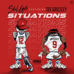 Situations (feat. Tee Grizzley) - Single by Sterl Gotti album reviews, ratings, credits