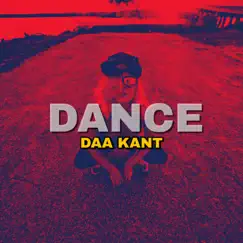 Dance Feat (feat. Kemayah Rose) - Single by Daa Kant album reviews, ratings, credits