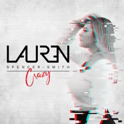 Crazy - Single by Lauren Spencer Smith album reviews, ratings, credits