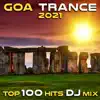 Goa Trance 2021 Top 100 Hits DJ Mix album lyrics, reviews, download
