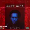 God's Gift - Single album lyrics, reviews, download