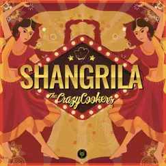 Shangrila - Single by The Crazycookerz album reviews, ratings, credits