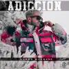 Adicción - Single album lyrics, reviews, download