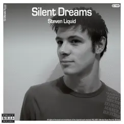 Silent Dreams (Remixes) by Steven Liquid album reviews, ratings, credits