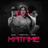 MATAME - Single album lyrics, reviews, download