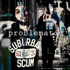 Problematic - Single by Austin Wade album reviews, ratings, credits