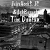 Tim Duncan - Single album lyrics, reviews, download