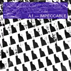 Impeccable (feat. Beshootin) - Single by Warner case & Subrinse album reviews, ratings, credits