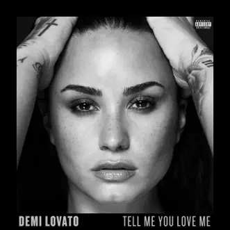 Tell Me You Love Me by Demi Lovato album download