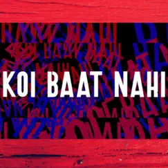 Koi Baat Nahi - Single by Deepak Verma album reviews, ratings, credits