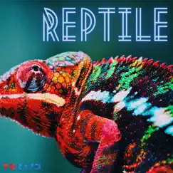 Reptile - Single by TH Rav3 album reviews, ratings, credits