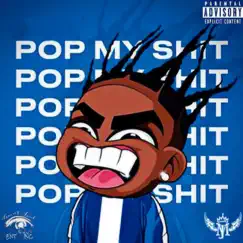 Pop My Shit Song Lyrics