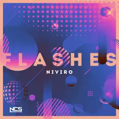 Flashes - Single by NIVIRO album reviews, ratings, credits