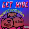 GET WIDE (feat. Mocity Calvo & Monaleo) - Single album lyrics, reviews, download