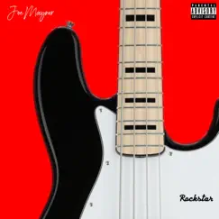 Rockstar - Single by Joe Maynor album reviews, ratings, credits