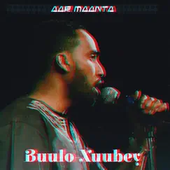 Buulo Xuubey Song Lyrics