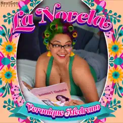 La Novela - EP by Veronique Medrano album reviews, ratings, credits
