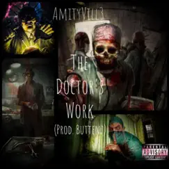 The Doctor's Work - Single by AmityVill3 album reviews, ratings, credits