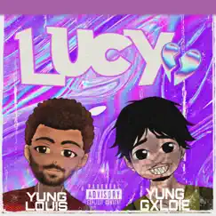Lucy (feat. Yung Gxldie) - Single by Yung Louis album reviews, ratings, credits