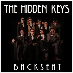 Backseat - Single by The Hidden Keys album reviews, ratings, credits