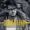 Summer Candy - Single album lyrics, reviews, download