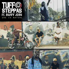 She Is so Natural (feat. Daddy John) - Single by Tuff Steppas album reviews, ratings, credits