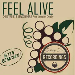 Feel Alive (feat. Lorraine Crosby) [Sandy Turnbull Remix] Song Lyrics